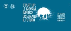 startup: le giovani imprese disegnano il futuro (Corato)